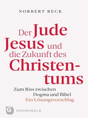 cover image of Der Jude Jesus und die Zukunft des Christentums